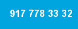 917 778 33 32